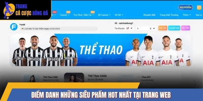 Điểm danh những siêu phẩm hot nhất tại trang web
